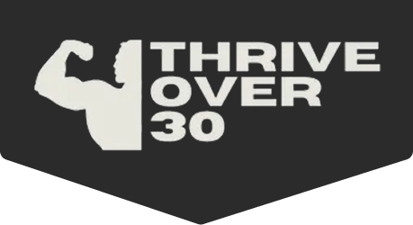 Thrive Over 30
